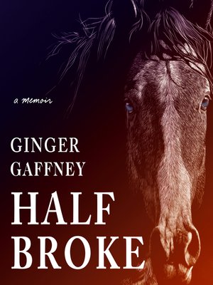 cover image of Half Broke